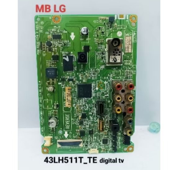 MB MAINBOARD MESIN TV LED LG DIGITAL 43LH511T_TE ORIGINAL SECOND