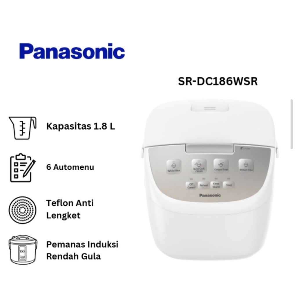 Rice Cooker Panasonic SR-DC186WSR 1.8L 650w / DC186 Magic Com 3in1 Digital Touch 1.8 Liter 650 Watt