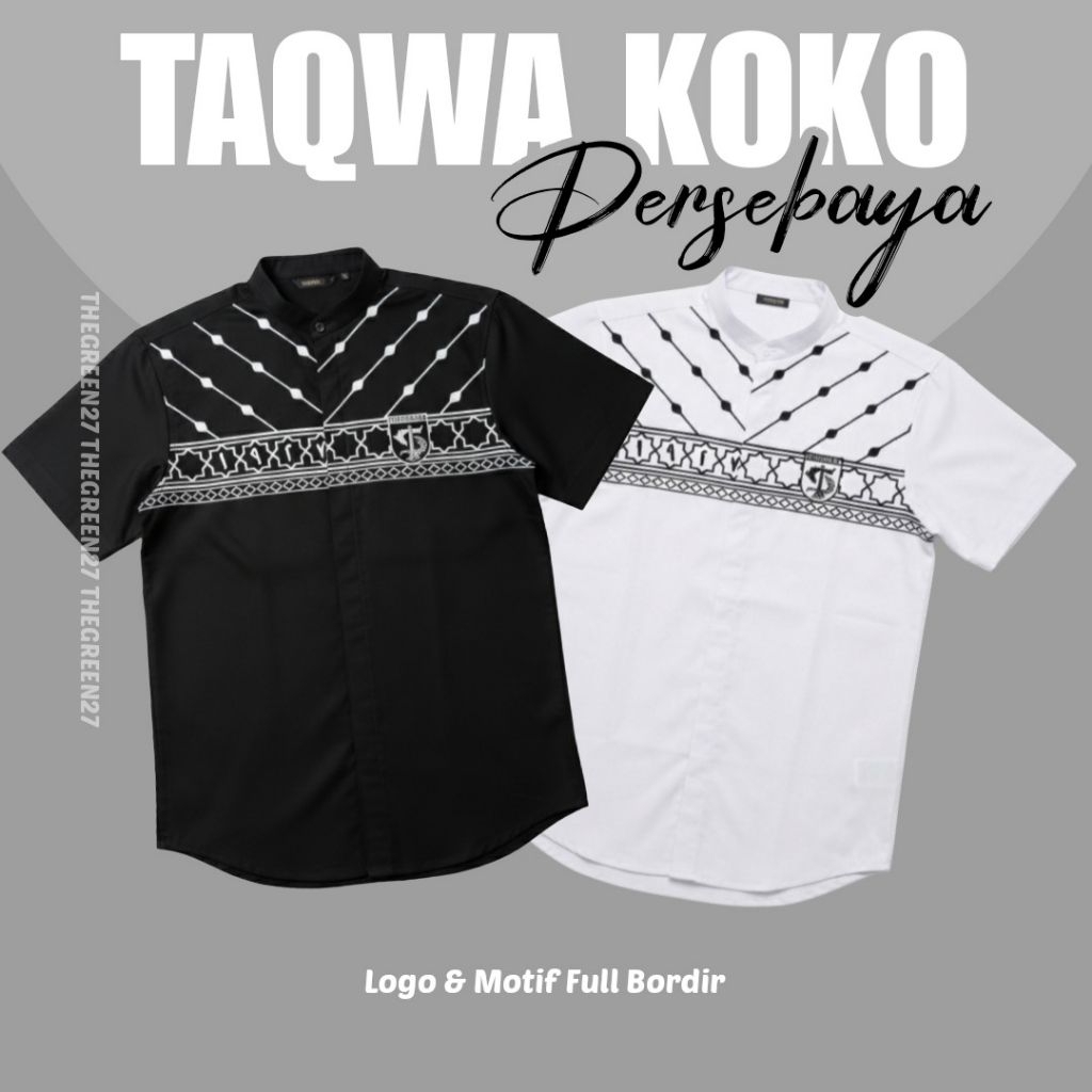 BAJU KOKO TAQWA PERSEBAYA BORDIR