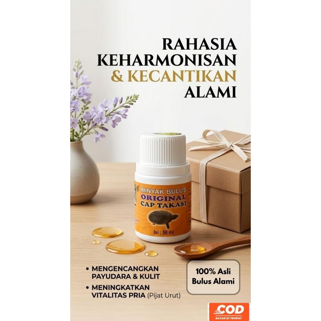 Minyak Bulus Original Cap Takasi 50ml | Asli Khasiatnya Nyata Kencangnya | Untuk Pria dan Wanita