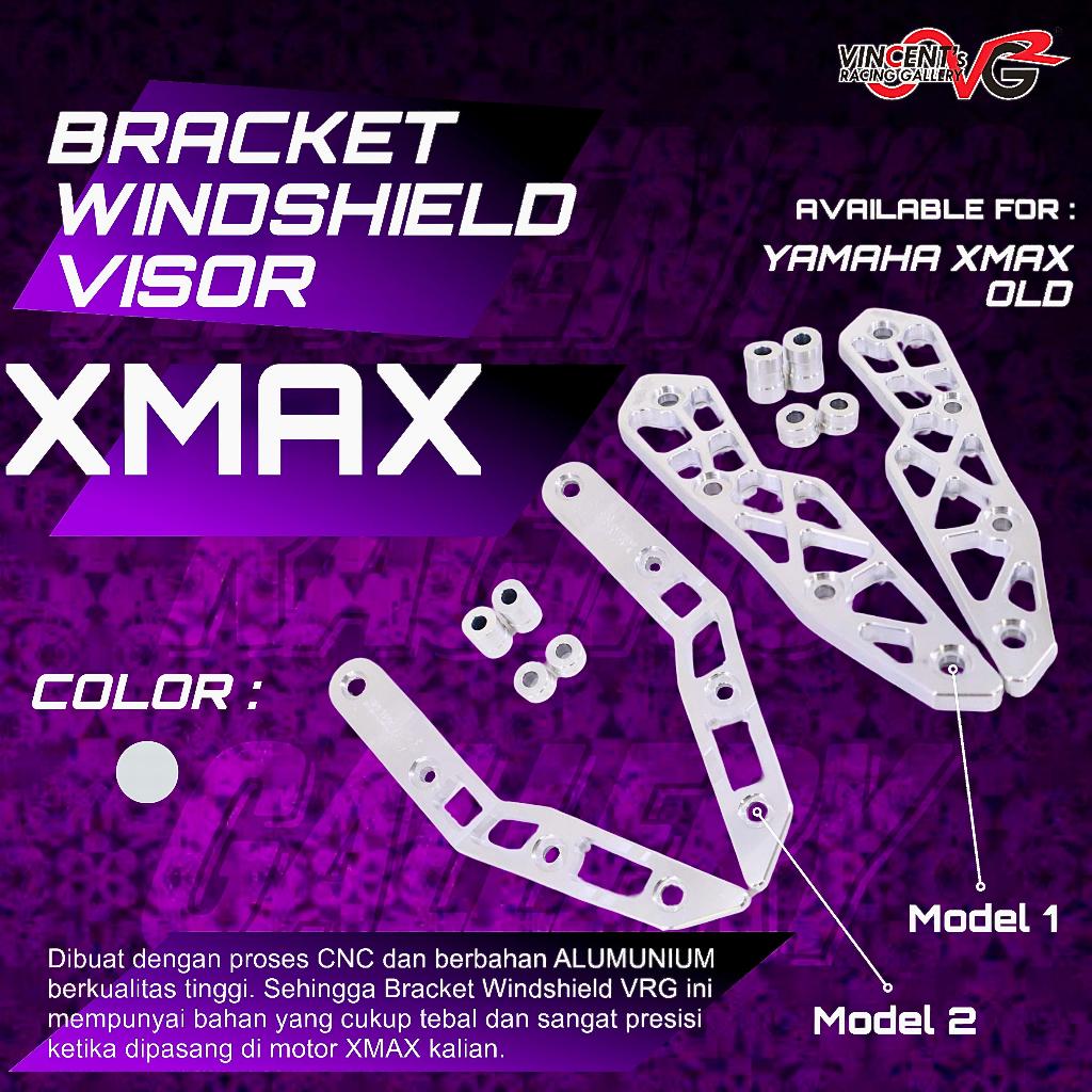 VRG Garnish Bracket untuk windshield visor XMAX OLD || Breket windshield XMAX OLD