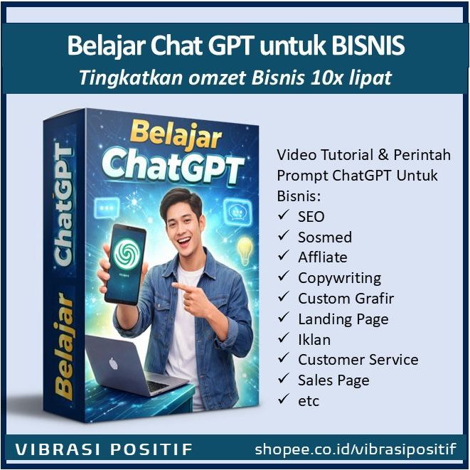 Belajar ChatGPT Untuk Tingkatkan Omzet Bisnis (Tutorial dan Perintah SEO, Prompt Sosmed, Affliate, C