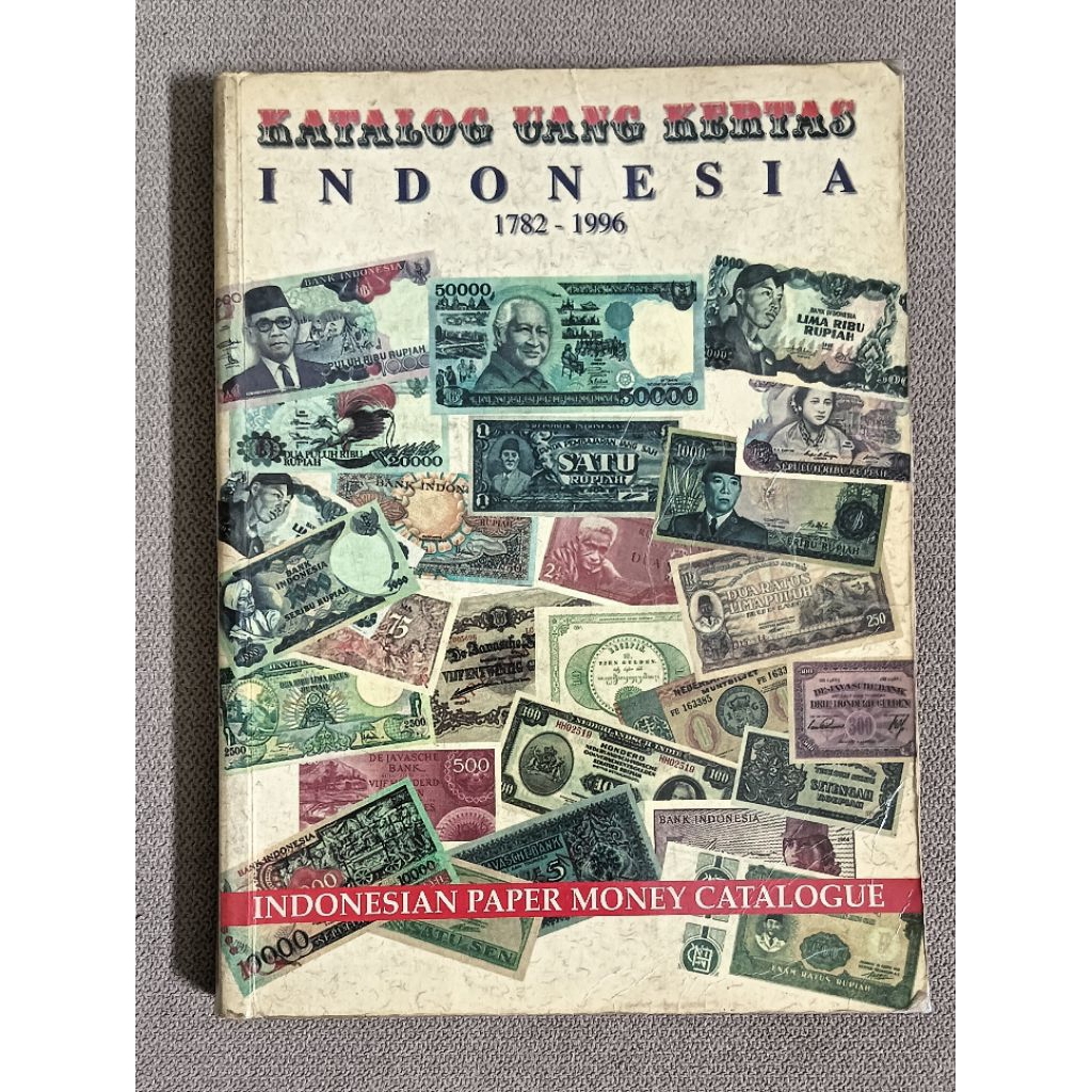 Katalog Uang Kertas Indonesia 1782 - 1996