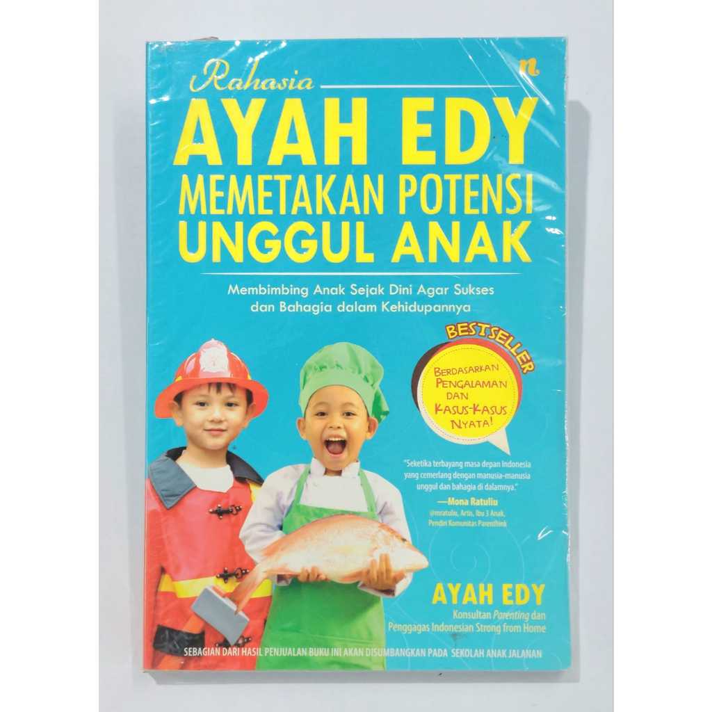 Rahasia Ayah Edy Memetakan Potensi Unguul Anak