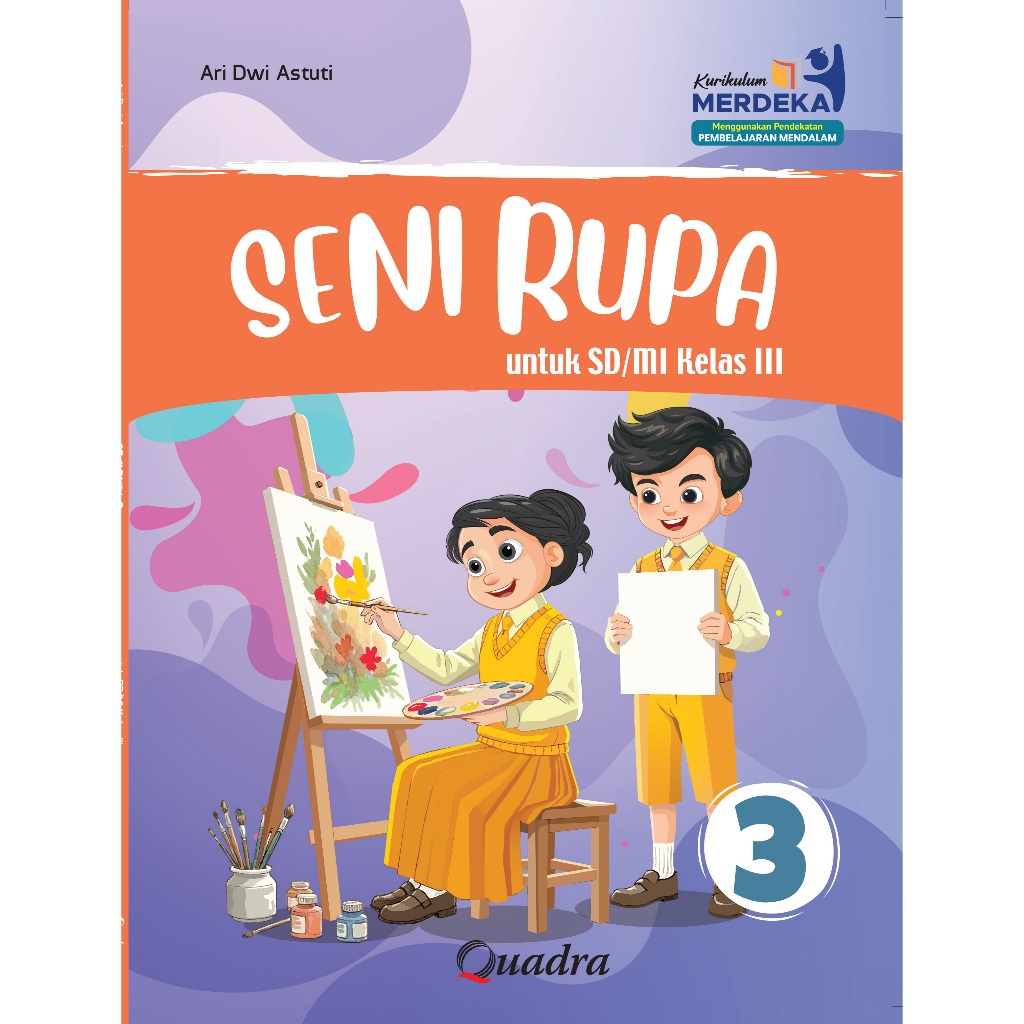 SENI RUPA SD KELAS.3 [QUADRA]