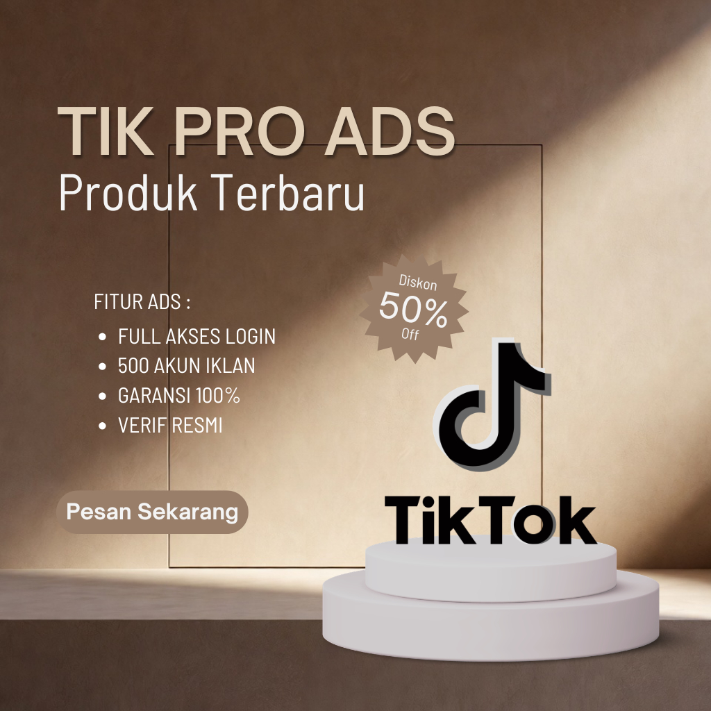 TIKTOK ADS BC VERIFIED RESMI - KAPASITAS 500 AKUN IKLAN INDO