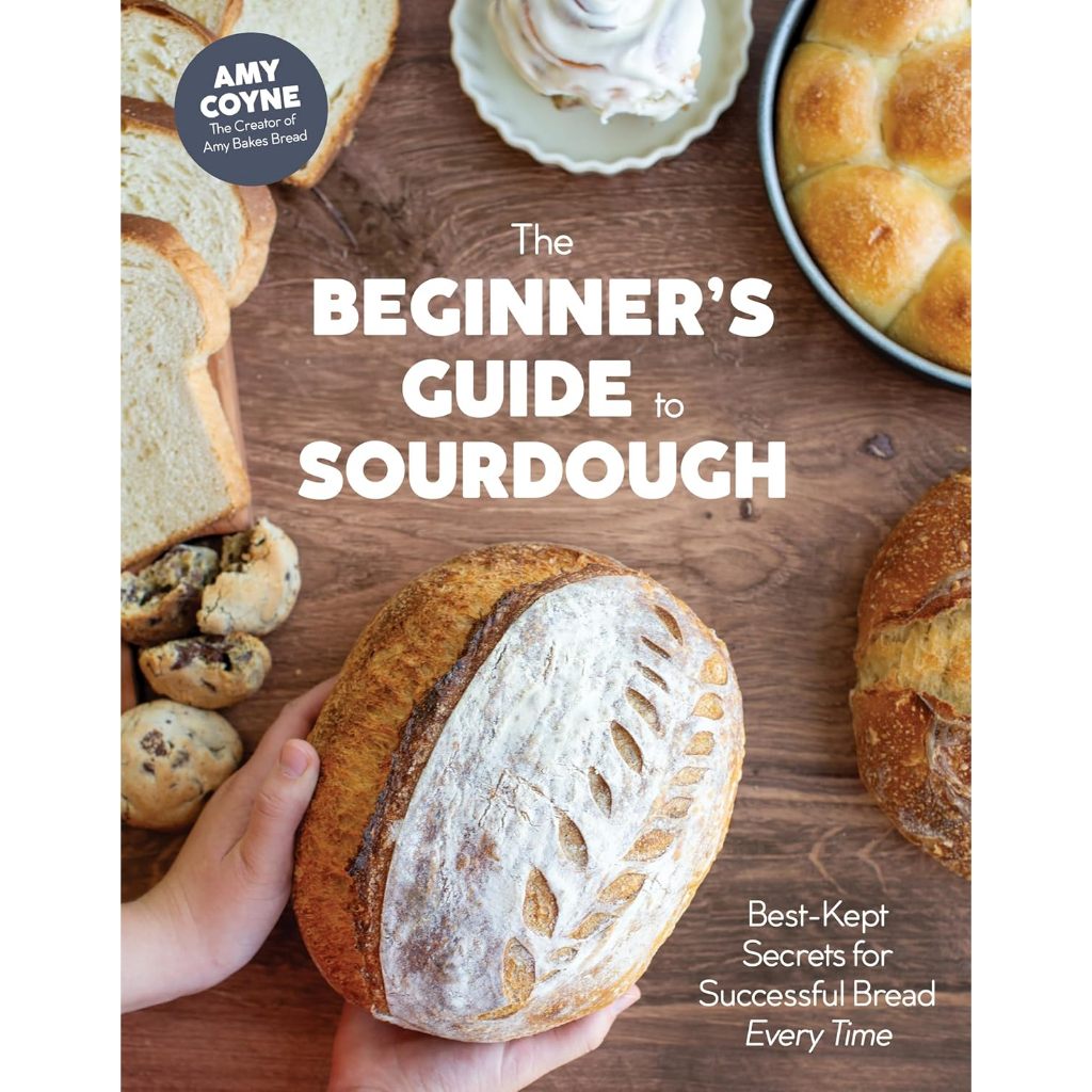 Buku The Beginner's Guide to Sourdough: Best-Kept Secrets for Successful Bread Every Time