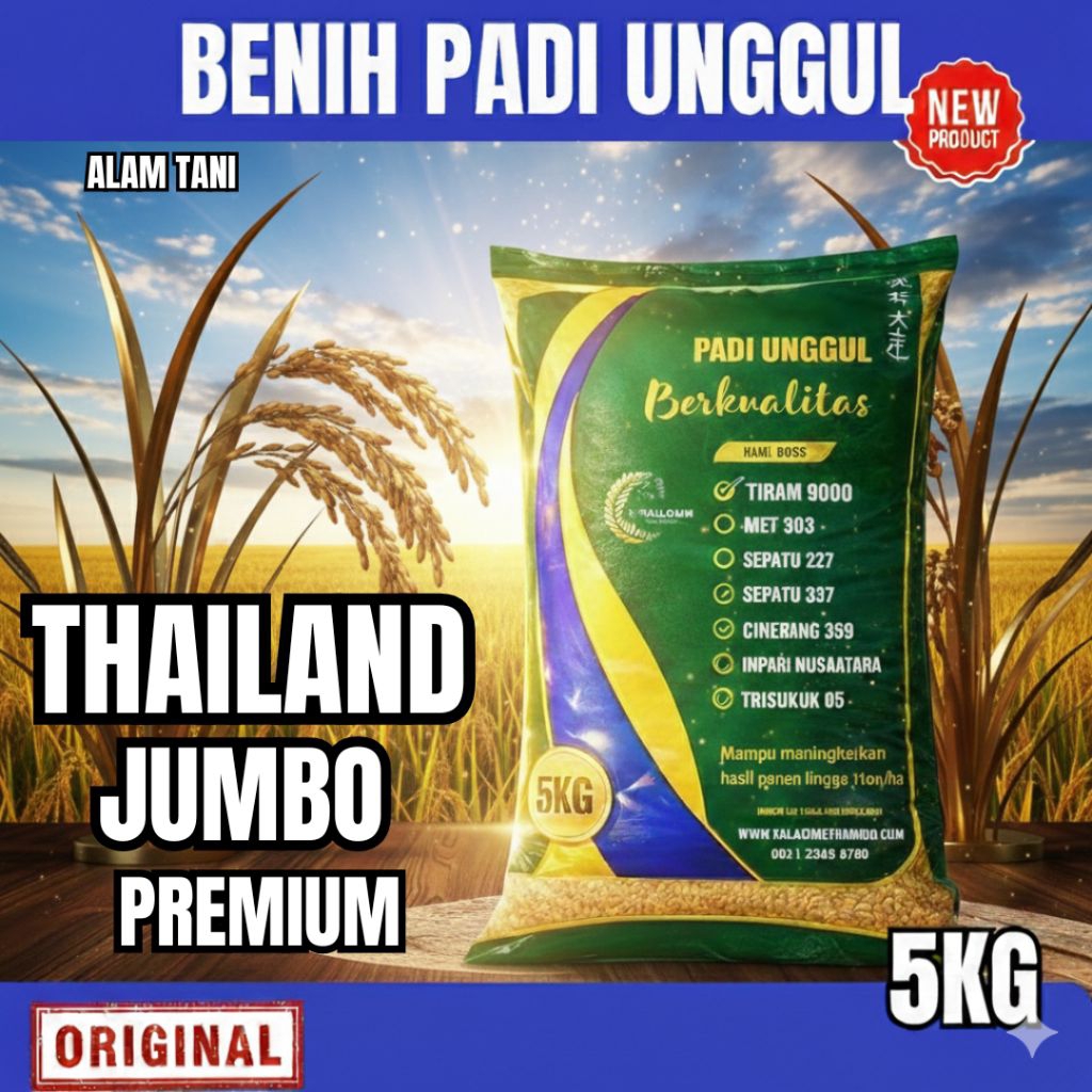BENIH PADI UNGGUL THAILAND JUMBO KEMASAN 5 KG BENIH PADI KUALITAS ORIGINAL