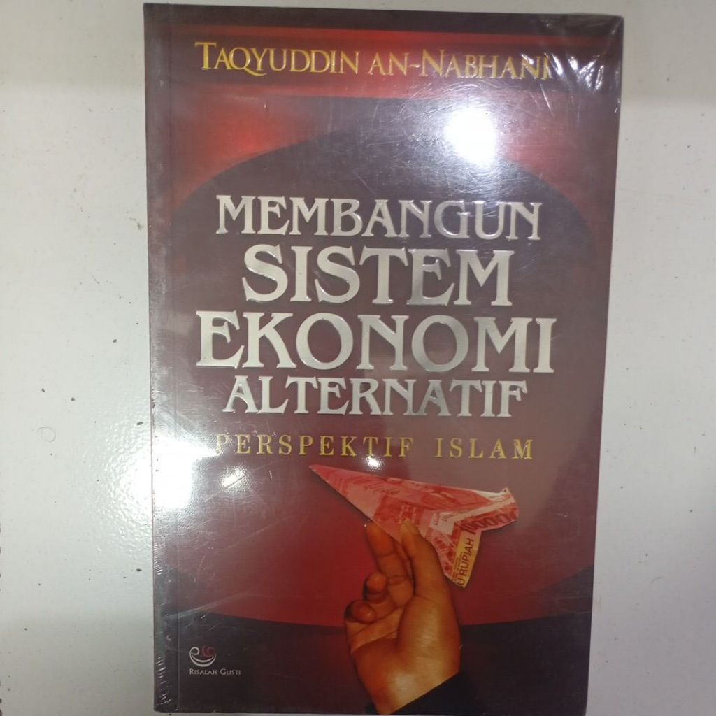 MEMBANGUN SISTEM EKONOMI ALTERNATIF PERSPEKTIF ISLAM