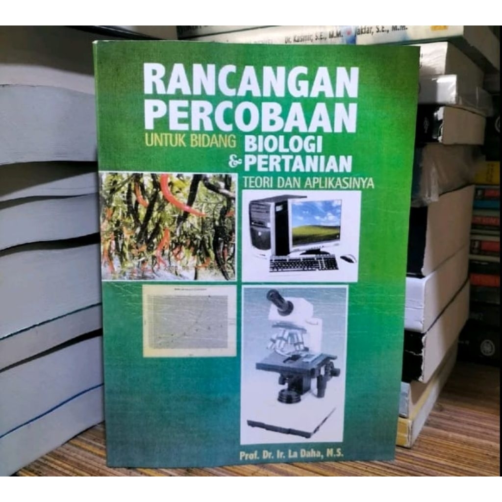 BUKU RANCANGAN PERCOBAAN UNTUK BIDANG BIOLOGI DAN PERTANIAN
