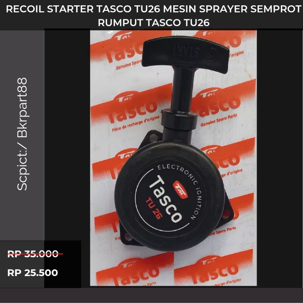 Promo Recoil Starter Tasco TU26 Mesin Sprayer Semprot Rumput Tasco TU26