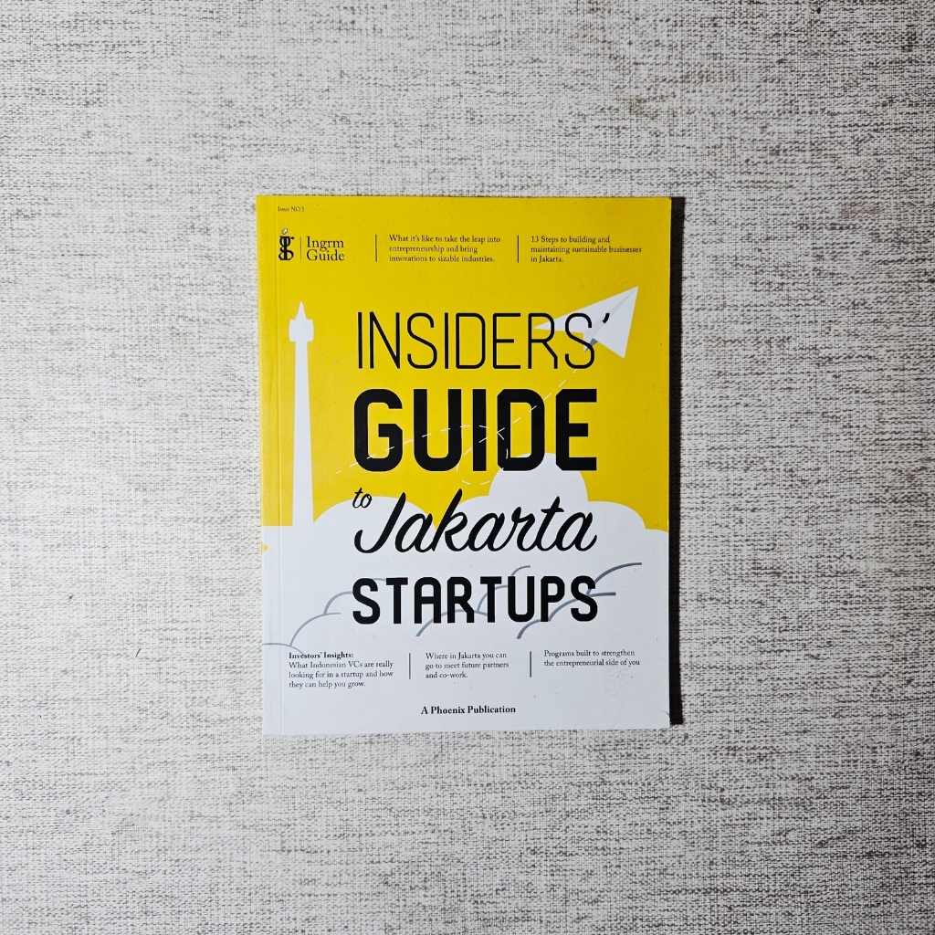 Buku Insiders Guide to Jakarta Startups: Ingram Guide