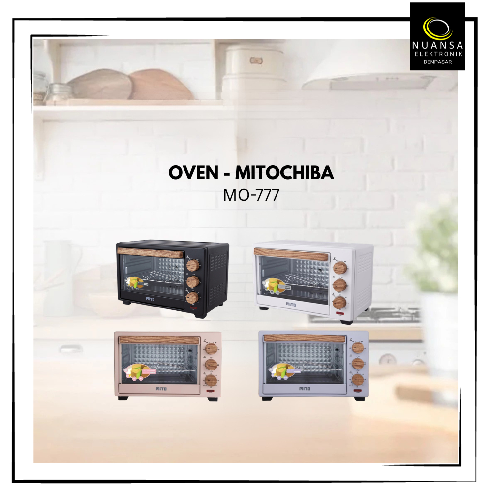 Oven Listrik MITO HIT Wood Series MO777 / MO 777 / MO-777 - 22L Pemanggang Kue Garansi Resmi - NUANS