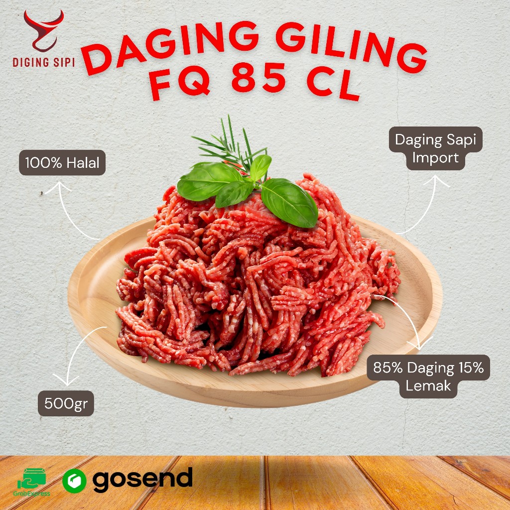 DAGING GILING PREMIUM DAGING SAPI CINCANG - FQ 85 CL 85% DAGING 15% LEMAK SAPI IMPORT PREMIUM