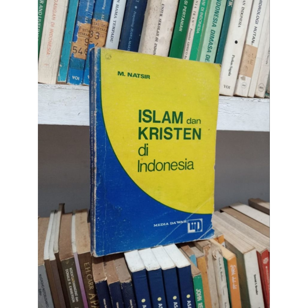 ISLAM DAN KRISTEN DI INDONESIA