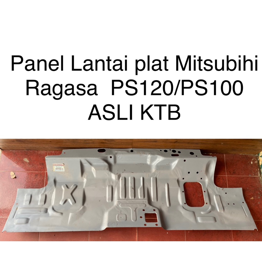Panel plat lantai Mitsubihi Ragasa  PS120/PS100 ASLI KTB MB394900