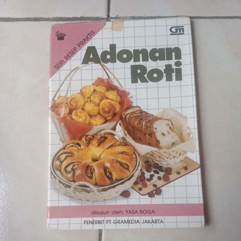 Buku seri resep praktis adonan roti