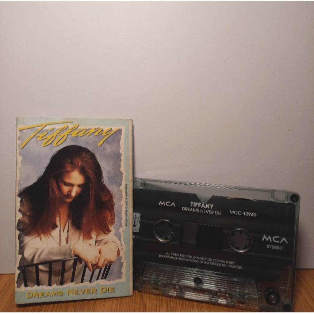 Kaset Tiffany - Dreams Never Die