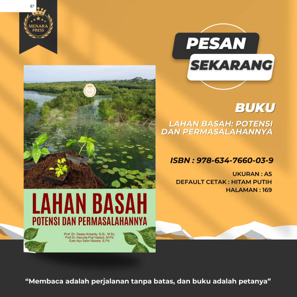 LAHAN BASAH: POTENSI DAN PERMASALAHANNYA