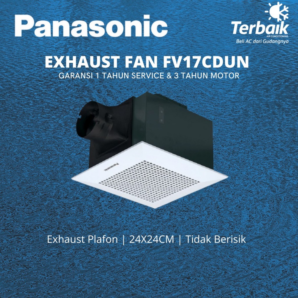 Exhaust Fan Sirocco Panasonic FV-17CDUN/ FV17CDUN