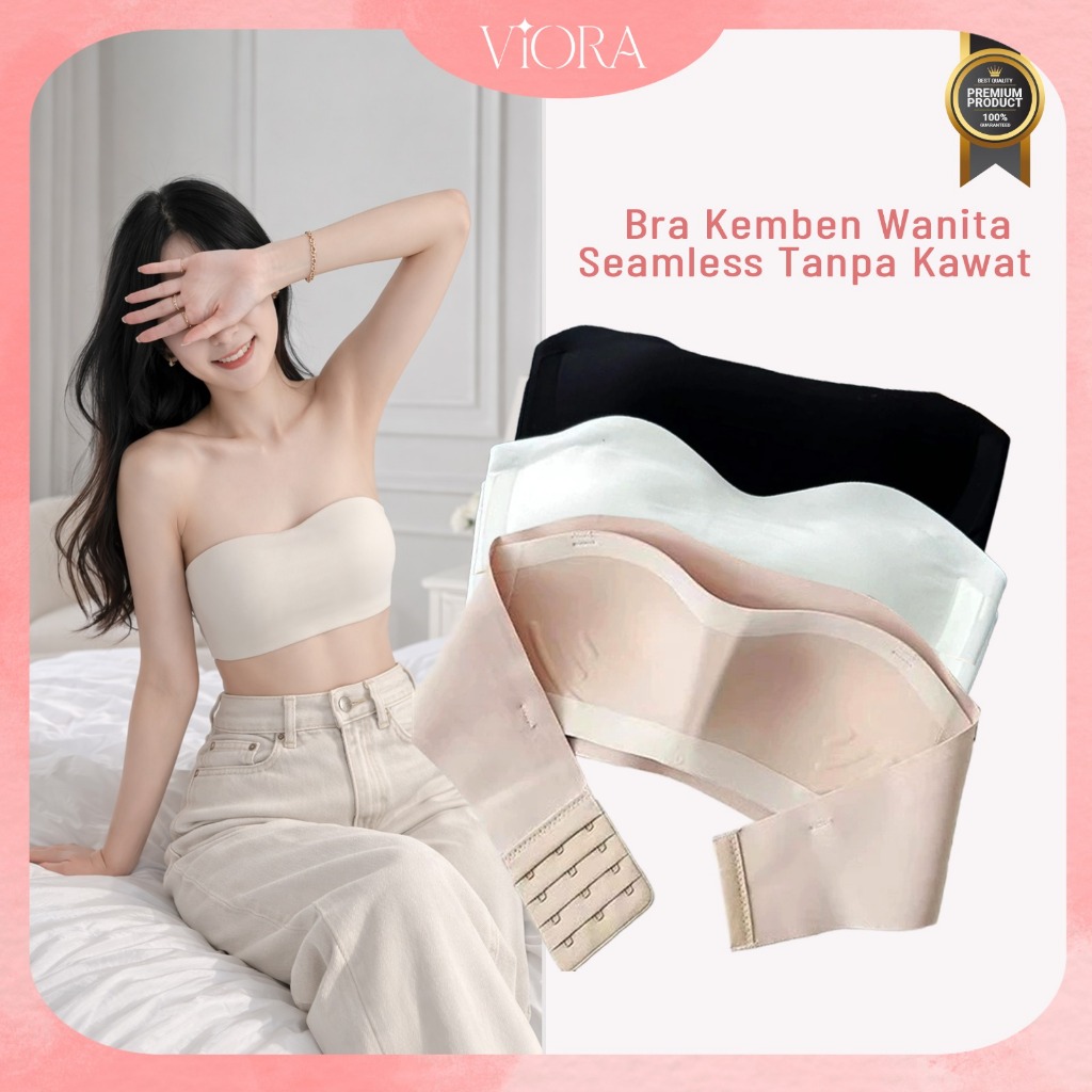 VIORA Bra Kemben Wanita Seamless Tanpa Kawat – Strapless Bra Nyaman Dipakai Sehari-hari – Tidak Memb