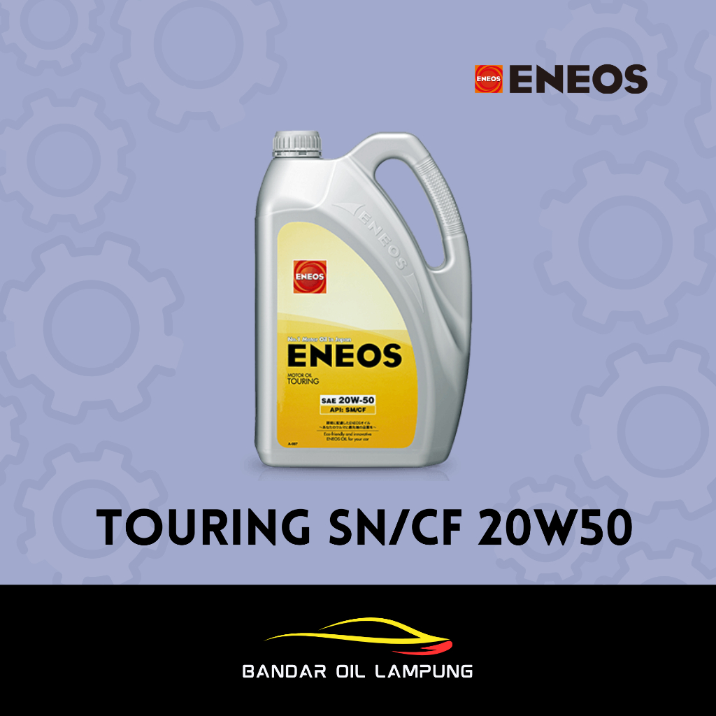ENEOS Touring 20W-50 SN/CF (Mineral Oil)