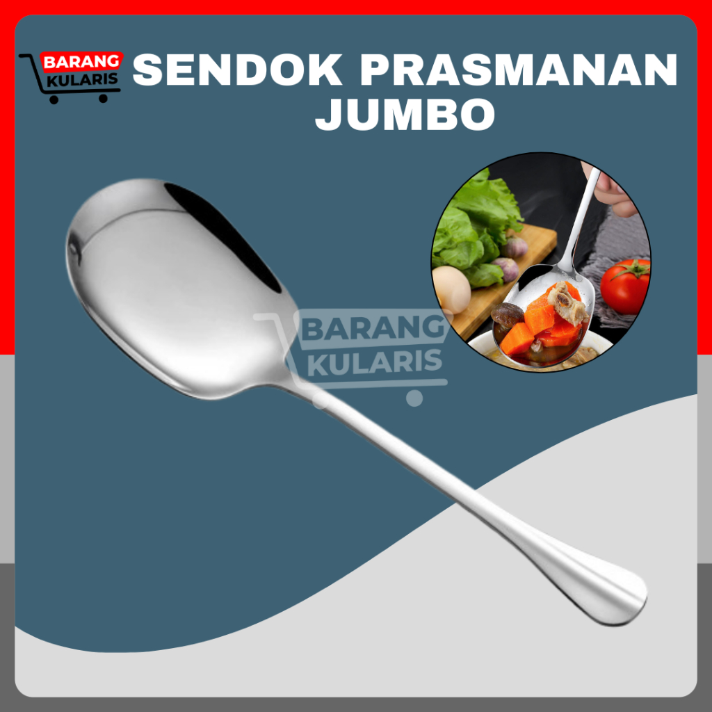 Sendok Prasmanan Jumbo Stainless Steel Sendok Prasmanan Ukuran Besar Centong Kuah Irus Saji Prasmana
