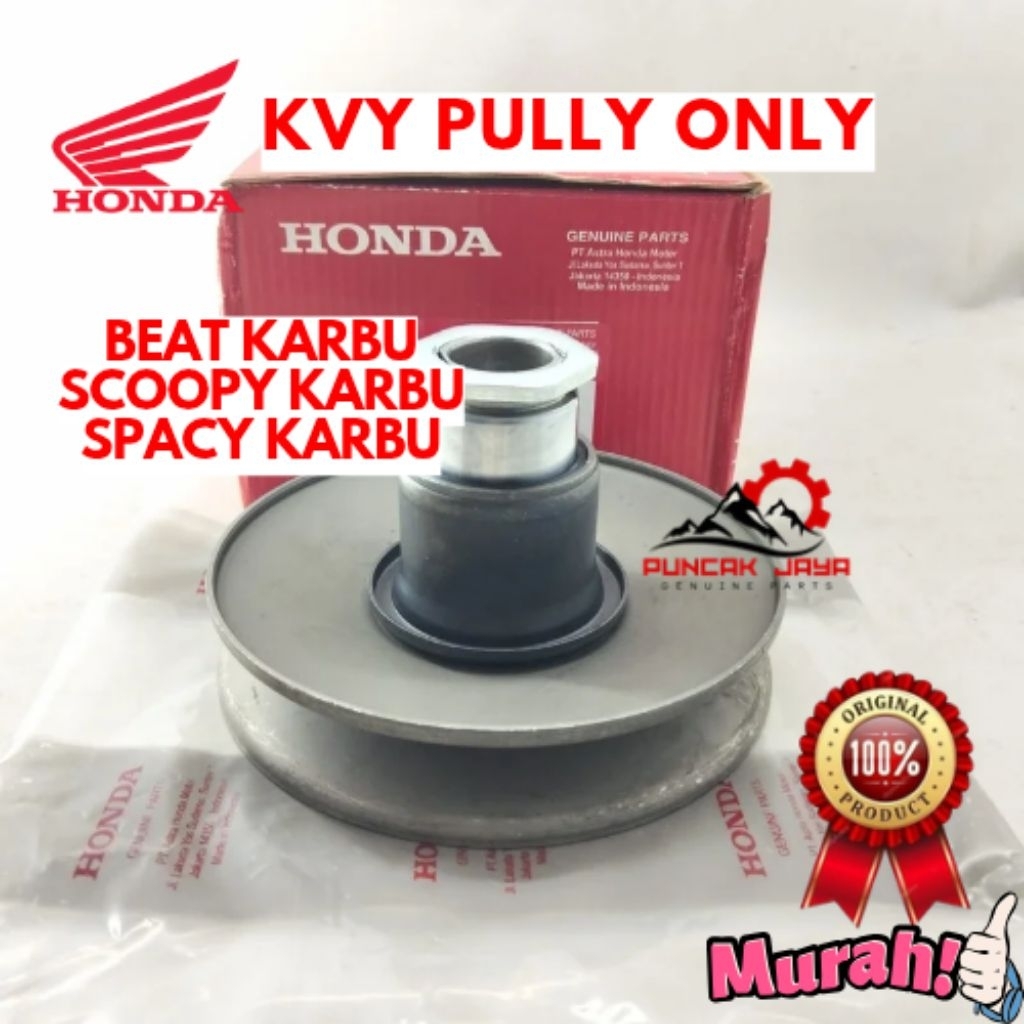 PULLY ONLY ORIGINAL HONDA KODE KVY, PULLY ONLY  BEAT KARBU, PULLY ONLY SCOOPY KARBU, PULLY ONLY SPAC