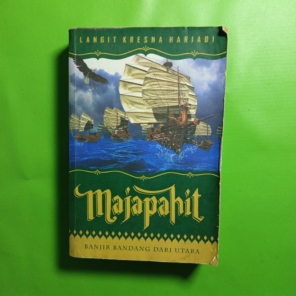 ORIGINAL Novel Majapahit 3: Banjir Bandang dari Utara - Langit Kresna Hariadi