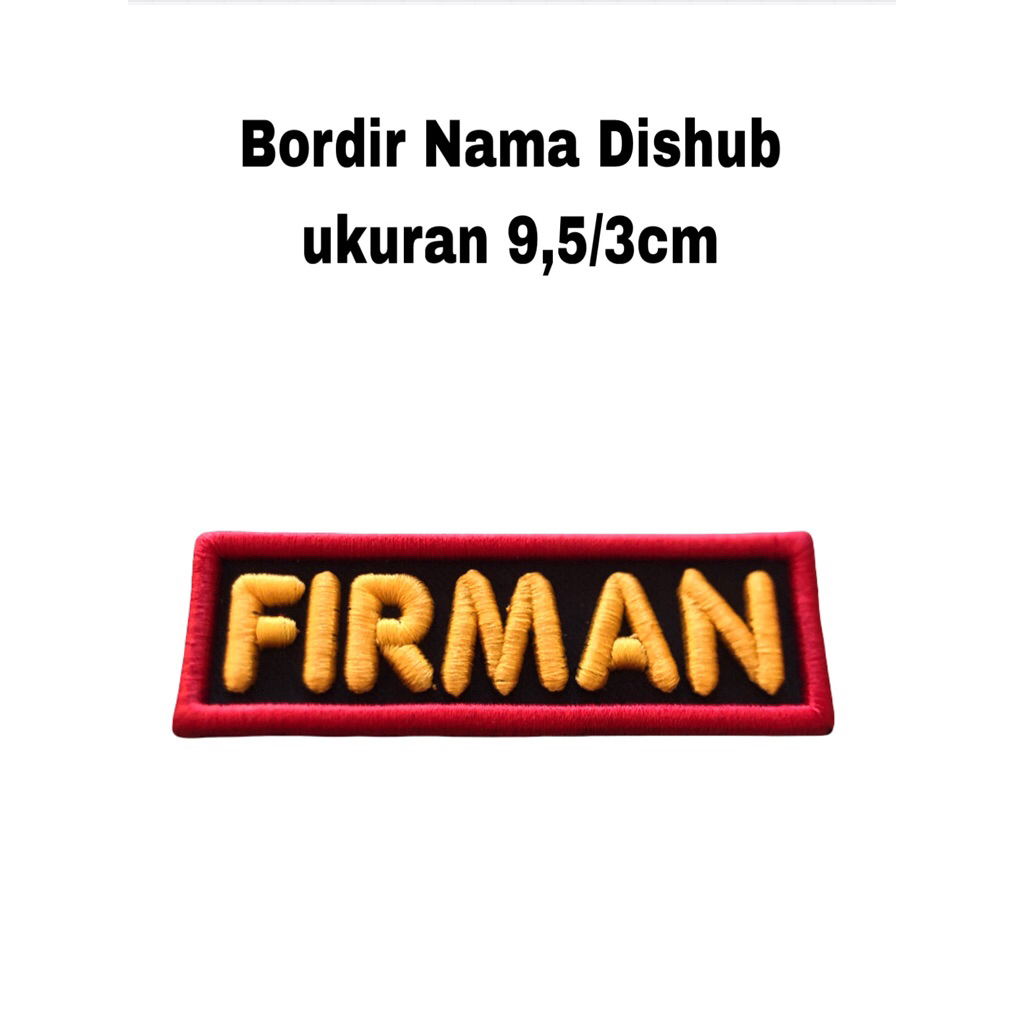 Bordir Nama Dishub Timbul Berkualitas