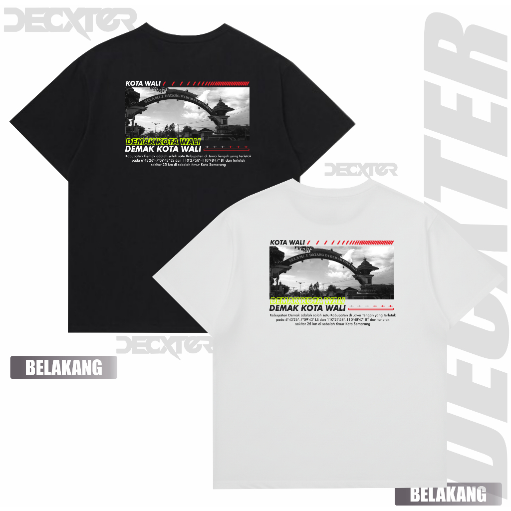 Kaos Demak Street Culture Tshirt Demak Kota Wali