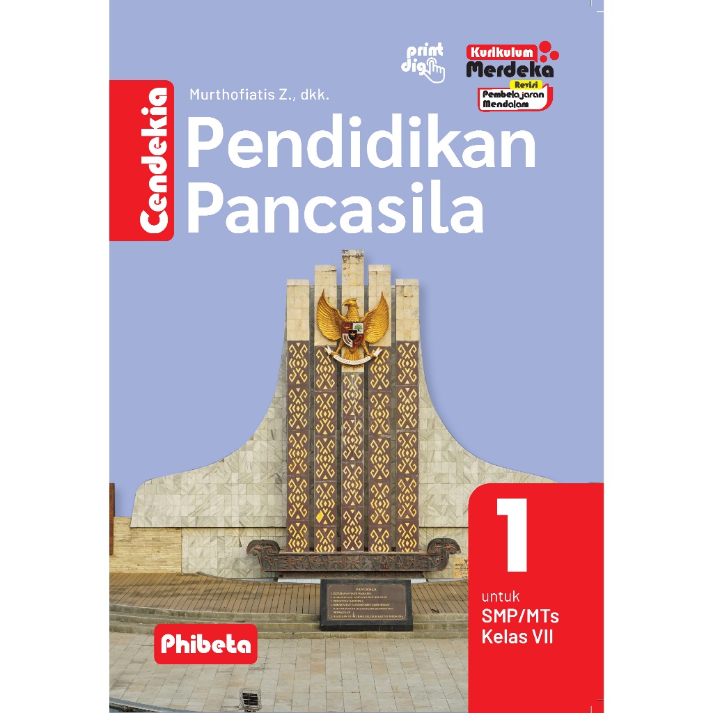 BUKU CENDEKIA PENDIDIKAN PANCASILA SMP/MTS KLS.7/KM REVISI
