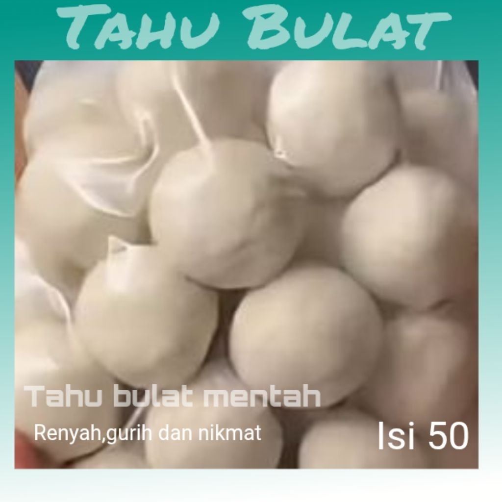 tahu bulat mentah isi 50 untuk pulau jawa