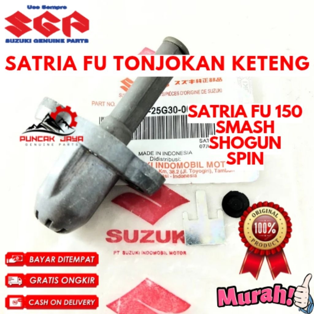 TONJOKAN KETENG ORIGINAL SUZUKI KODE SATRIA FU, TONJOKAN KETENG SATRIA FU 150, TONJOKAN KETENG SMASH