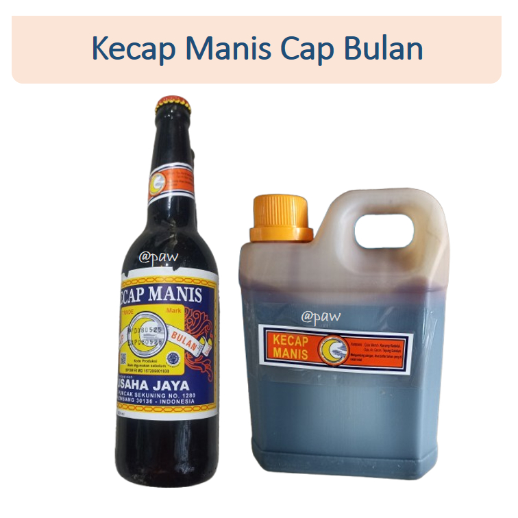 Usaha Jaya Kecap Manis Botol / Kecap Manis Cap Bulan / Kecap Manis Botol/ Sweet Soy Sauce