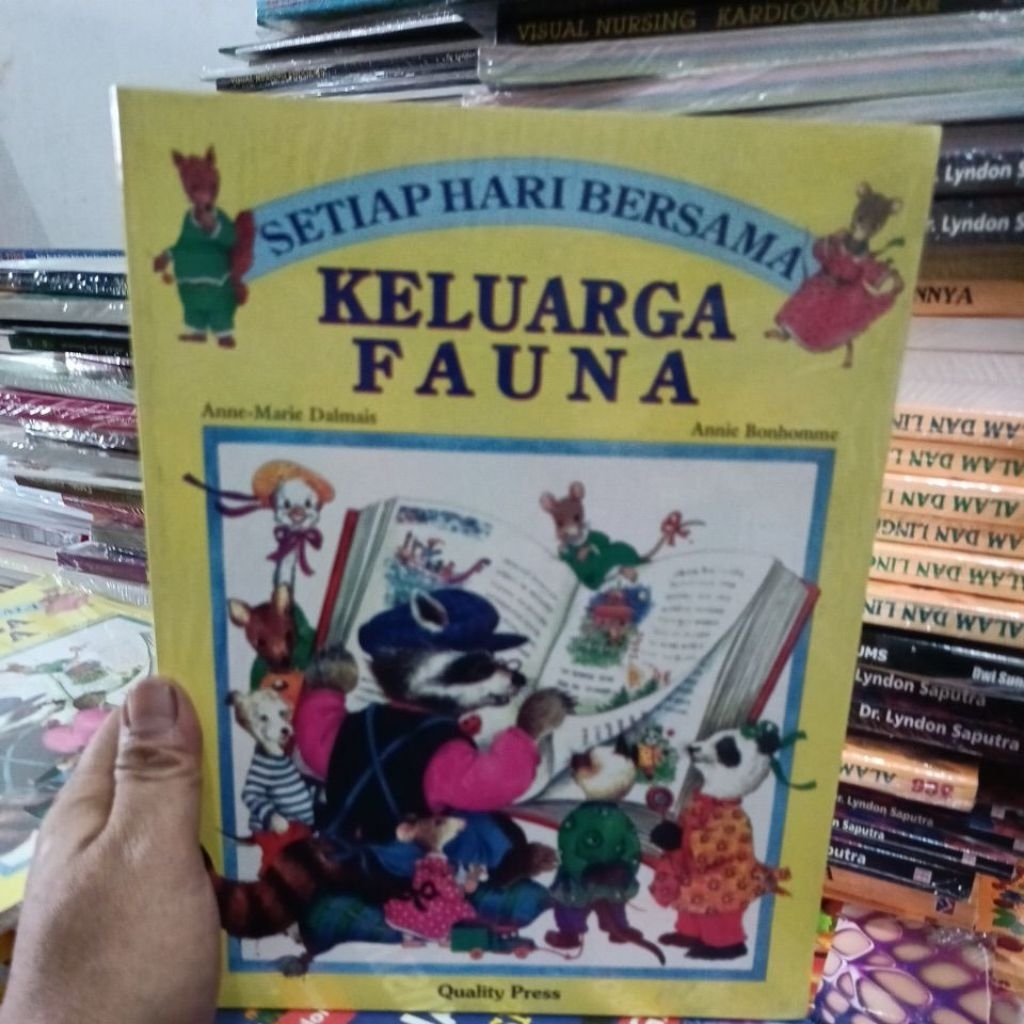 SETIAP HARI BERSAMA KELUARGA FAUNA .ORIGINAL