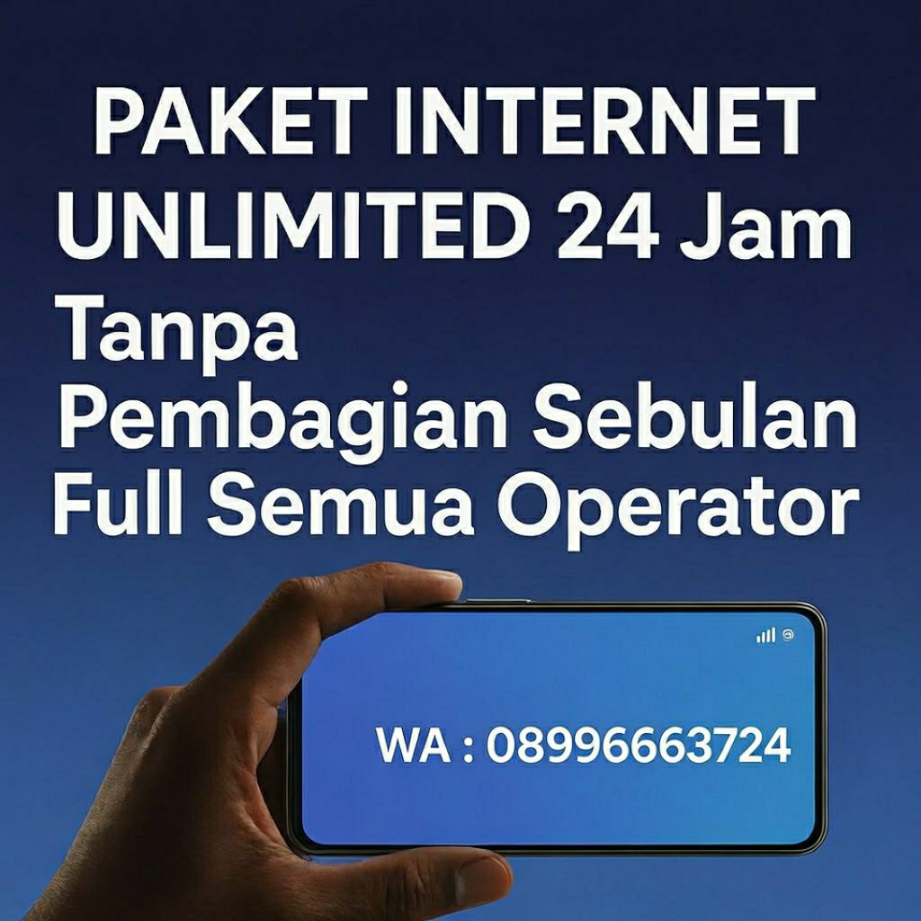 Paket internet unlimited sebulan 24 jam tanpa pembagian tanpa fup juga