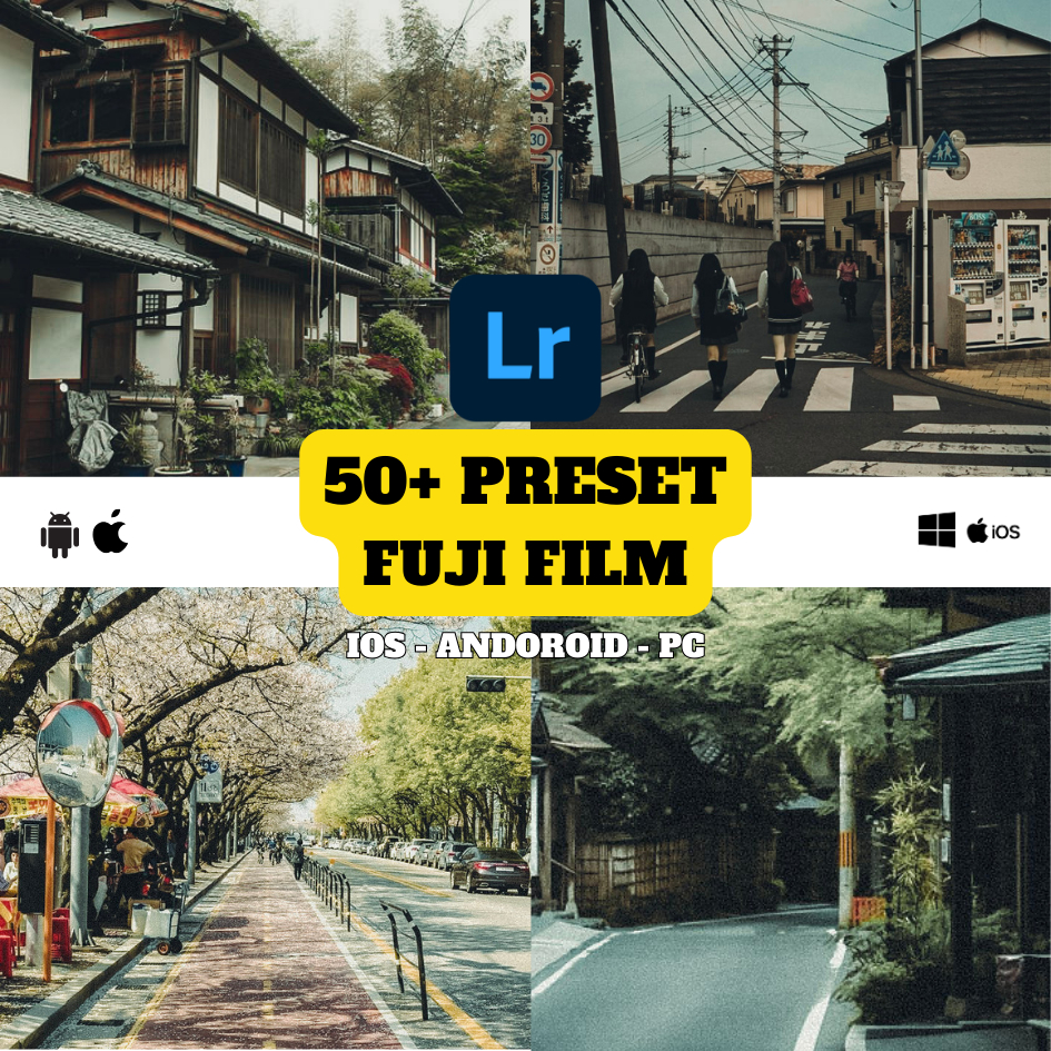 50 Preset Lightroom Fuji Film - Iphone/Android/PC/iOS