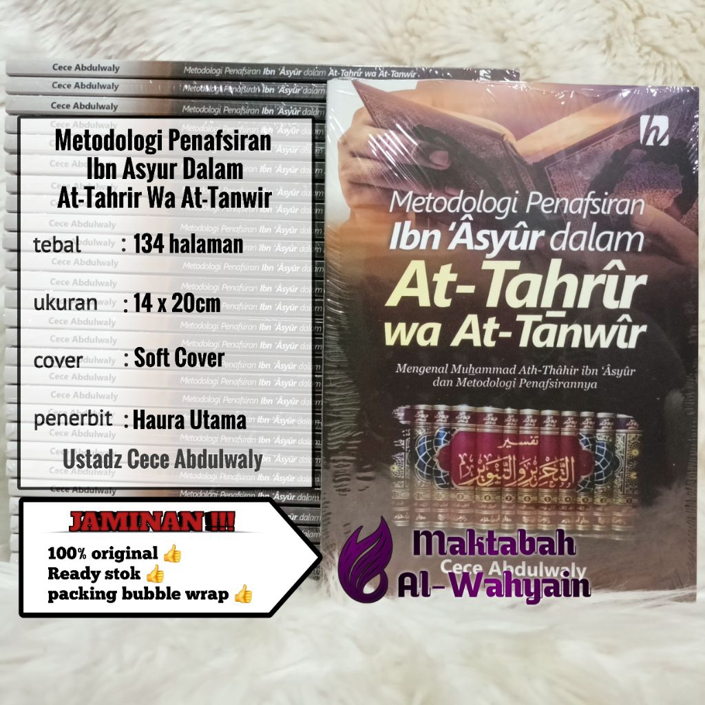 Buku Metodologi Penafsiran Ibn Asyur Dalam At-Tahrir Wa At-Tanwir - Mengenal Muhammad Ath-Thahir Ibn