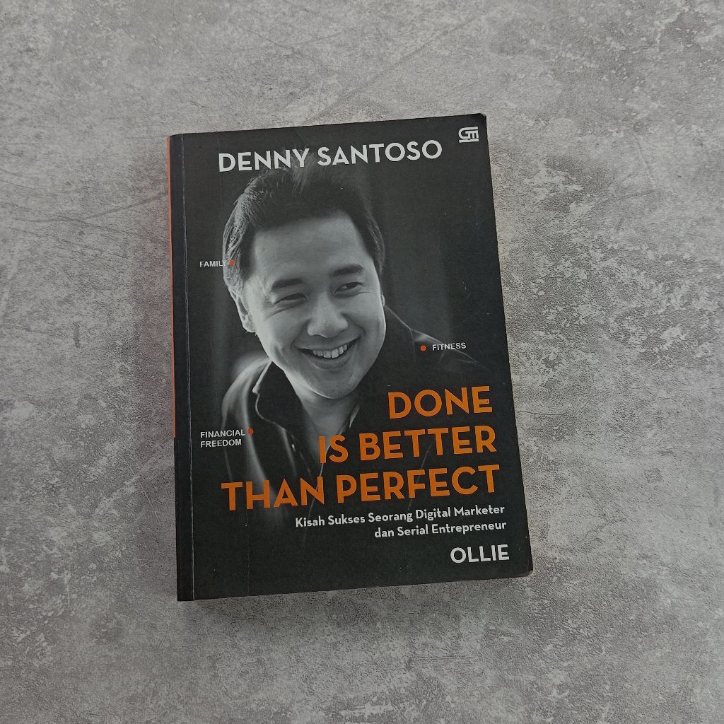 Buku Preloved Denny Santoso "Done Is Better Than Perfect" | Buku Second Buku Biografi