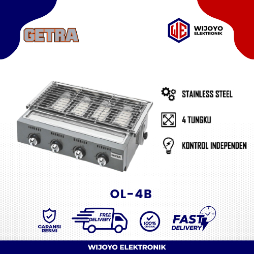 GETRA Griller Roaster OL-4B Pemanggang Serbaguna BBQ / OL 4B 4 Burner / OL 6B 6 Burner