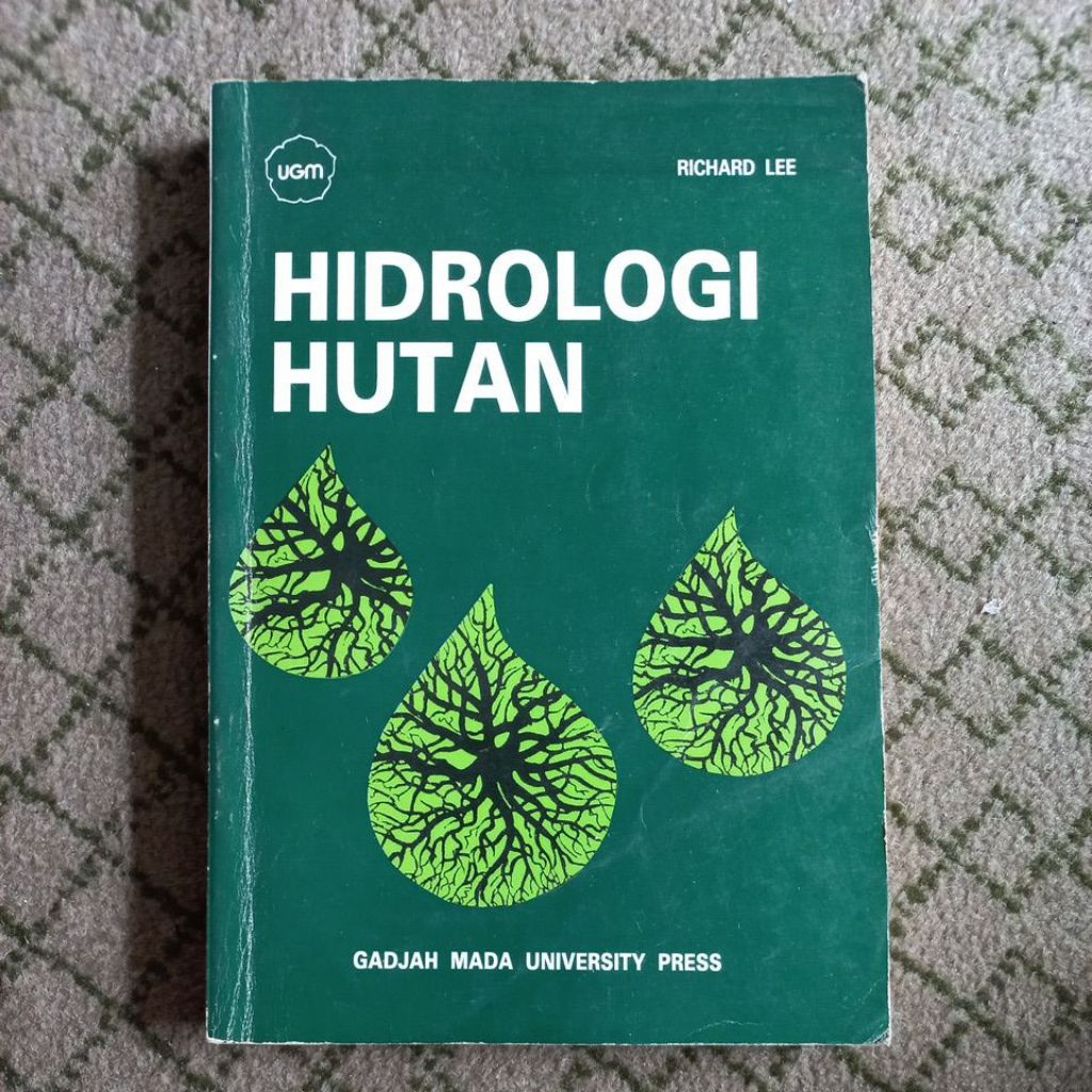 HIDROLOGI HUTAN. RICHARD LEE UGM PRESS