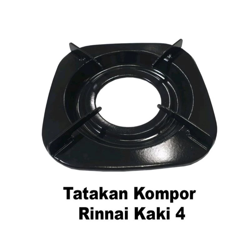 TATAKAN KAKI 4 KOMPOR GAS RINAI RI522C RI522E TUNGKU DUDUKAN PANCI WAJAN