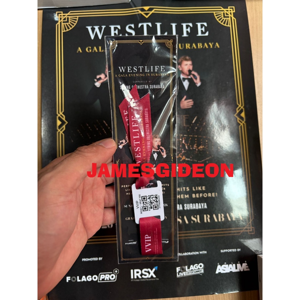 GELANG TIKET VVIP & POSTER ORIGINAL KONSER WESTLIFE – A Gala Evening in Surabaya 8 FEBRUARI 2026