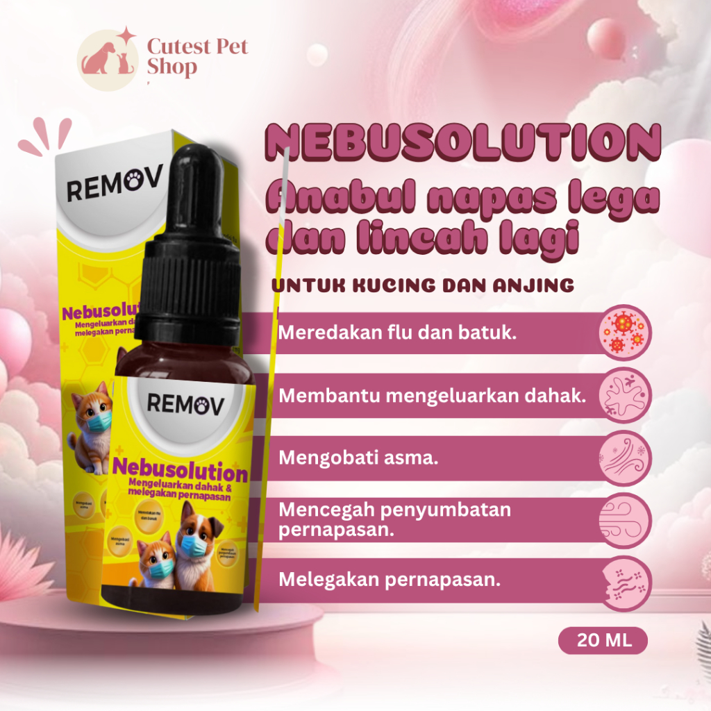 Remov Nebusolution 20ml – Obat Uap untuk Kucing & Anjing Bantu Redakan Flu Batuk Asma Sesak Napas
