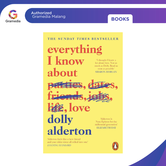 Gramedia Malang - Everything I Know About Love (Import)