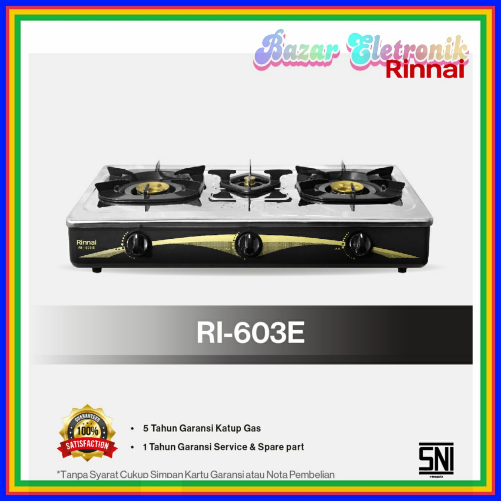 KOMPOR GAS RINNAI 603 E / KOMPOR GAS RINNAI 3 TUNGKU / KOMPOR GAS RINNAI / RINNAI RI 603E