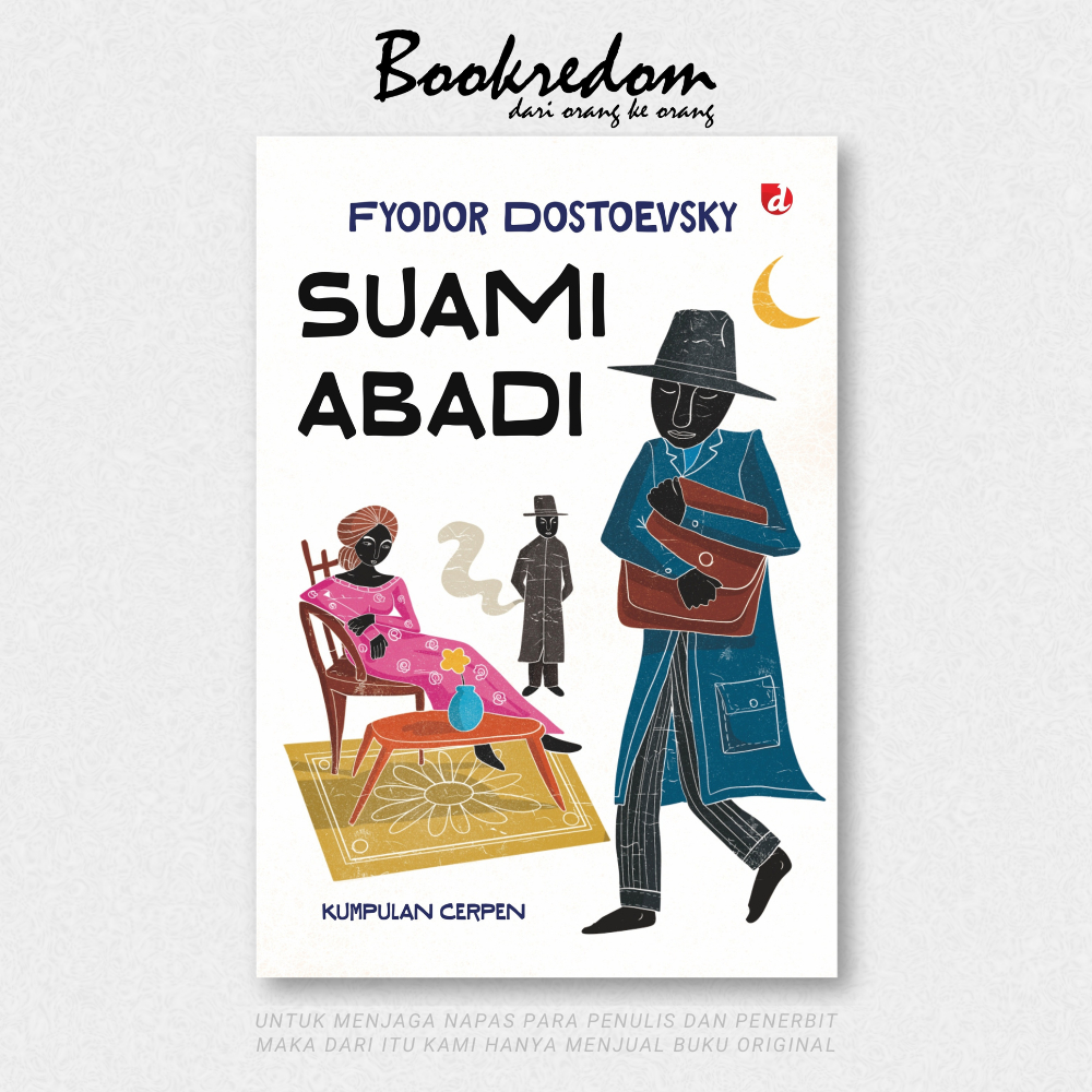 Suami Abadi - Fyodor Dostoevsky