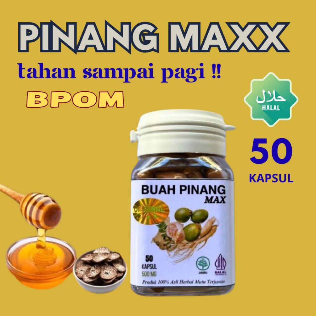 Kapsul Buah Pinang Muda MAX Original Herbal - 100% Asli
