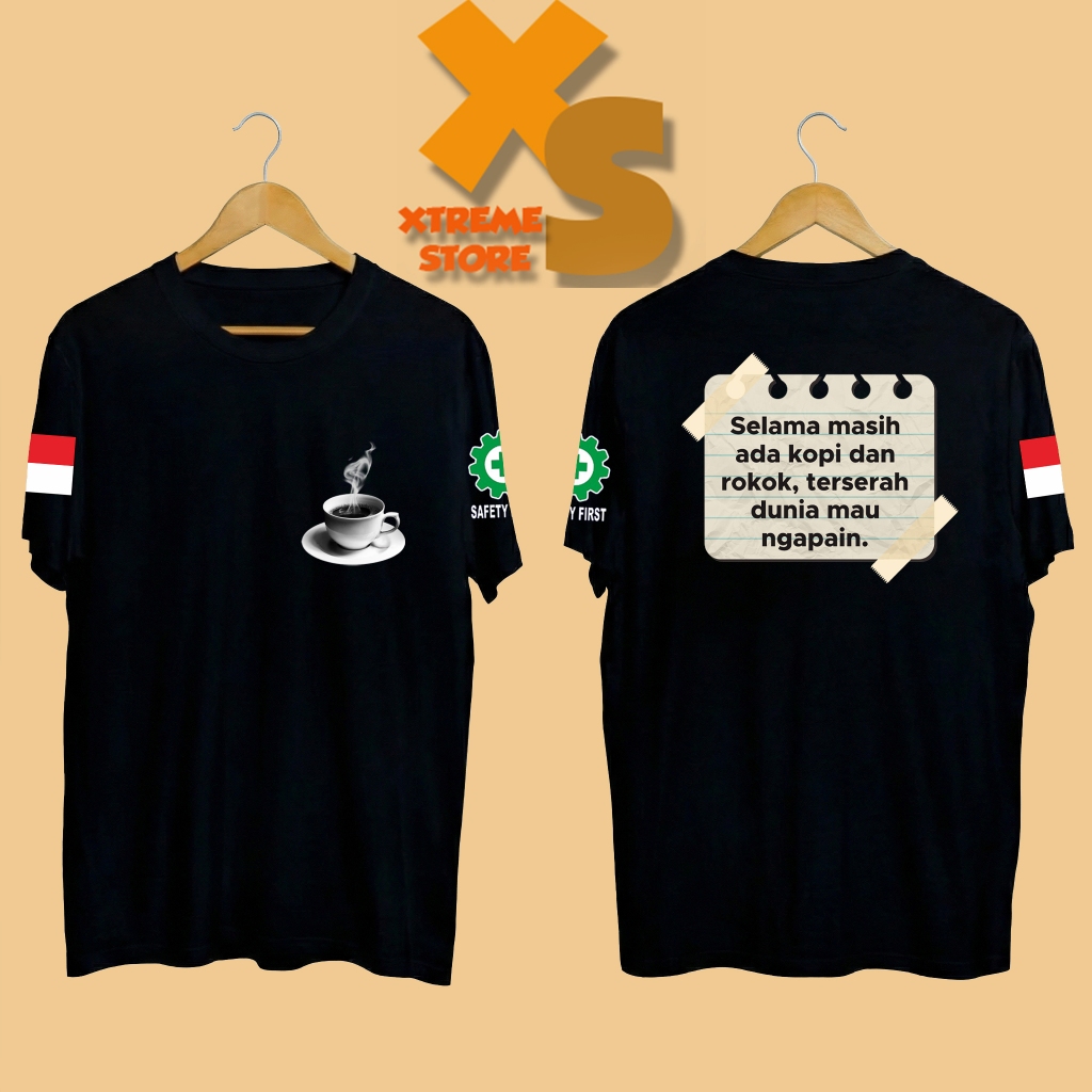 // KAOS DISTRO PRIA DTF SELAMA ADA KOPI DAN ROK*K, TERSERAH DUNIA MAU NGAPAIN // XTREME-STORE